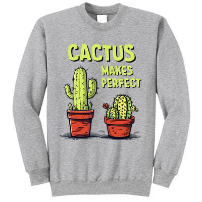 Cactus Makes Perfect For Succulent Sweatshirt