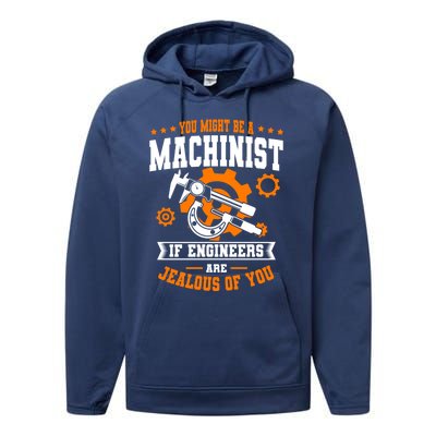 Cnc Machinist Profession Machine Tools Operator Machinery Cool Gift Performance Fleece Hoodie