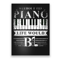 Classical Music Piano Player Gift Piano Poster