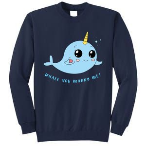 Cute Marriage Proposal Whale You Marry Me? Tall Sweatshirt