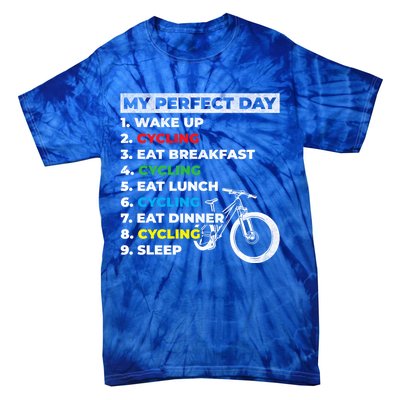 Cyclists My Perfect Day Mountain Biking Cycling Day Plan Gift Tie-Dye T-Shirt