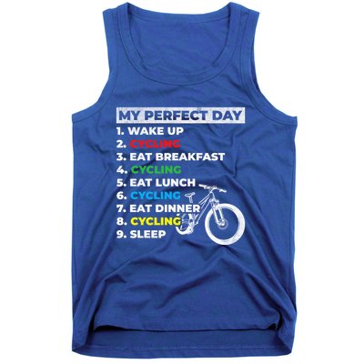 Cyclists My Perfect Day Mountain Biking Cycling Day Plan Gift Tank Top