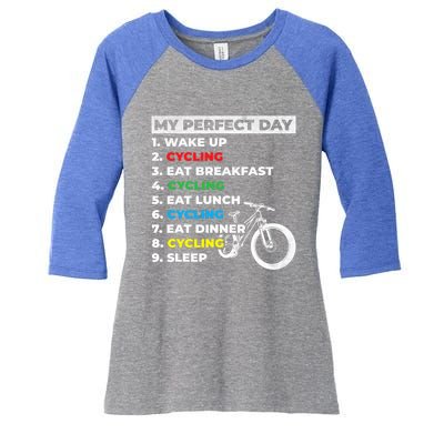 Cyclists My Perfect Day Mountain Biking Cycling Day Plan Gift Women's Tri-Blend 3/4-Sleeve Raglan Shirt