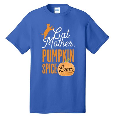 Cat Mother Pumpkin Spice Lover Cute Fall Mom Gift Tall T-Shirt