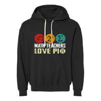 Cute Math Pi Day Math Teachers Math Lover Numbers And Pi Day Cool Gift Garment-Dyed Fleece Hoodie
