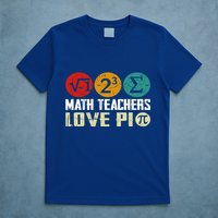 Cute Math Pi Day Math Teachers Math Lover Numbers And Pi Day Cool Gift T-Shirt
