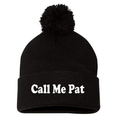 CALL ME PAT Pom Pom 12in Knit Beanie