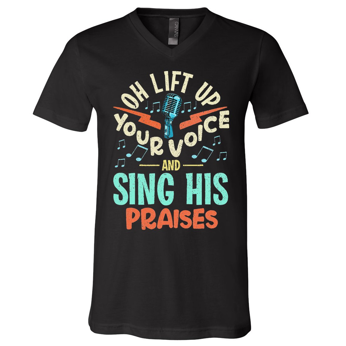 Christian Music Quote Inspirational Choir Singer Or Director V-Neck T-Shirt