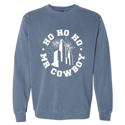 Christmas Movies Quote Ho Ho Ho Mr Cow Xmas Movie Fan Gift Garment-Dyed Sweatshirt