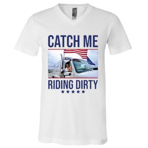 Catch Me Riding Dirty Trump Garbage Man In Trash Truck V-Neck T-Shirt