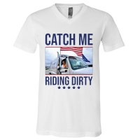 Catch Me Riding Dirty Trump Garbage Man In Trash Truck V-Neck T-Shirt