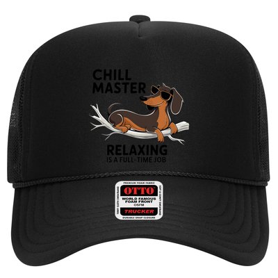 Chill Master Relaxing Is A Fulltime Job Funny Dachshund Cool Gift Trucker Hat