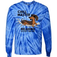 Chill Master Relaxing Is A Fulltime Job Funny Dachshund Cool Gift Tie-Dye Long Sleeve Shirt