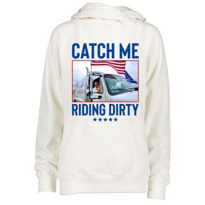 Catch Me Riding Dirty Womens Funnel Neck Pullover Hood