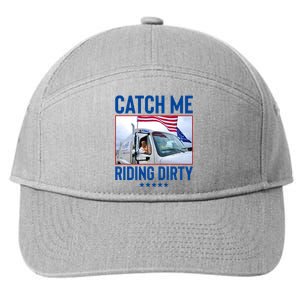 Catch Me Riding Dirty 7-Panel Snapback Hat