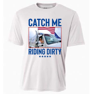 Catch Me Riding Dirty Cooling Performance Crew T-Shirt