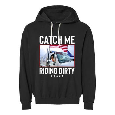 Catch Me Riding Dirty Garment-Dyed Fleece Hoodie