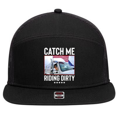 Catch Me Riding Dirty 7 Panel Mesh Trucker Snapback Hat