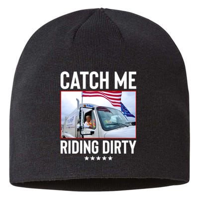 Catch Me Riding Dirty Sustainable Beanie