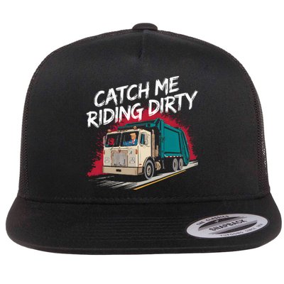 Catch Me Riding Dirty Garbage Vote Trump 2024 Flat Bill Trucker Hat