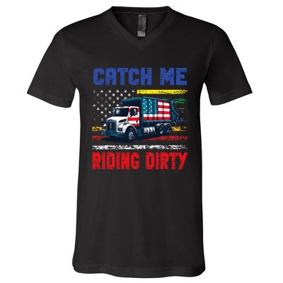 Catch Me Riding Dirty Garbage Vote Trump Truck Trump 2024 V-Neck T-Shirt