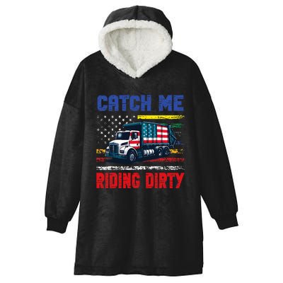 Catch Me Riding Dirty Garbage Vote Trump Truck Trump 2024 Hooded Wearable Blanket