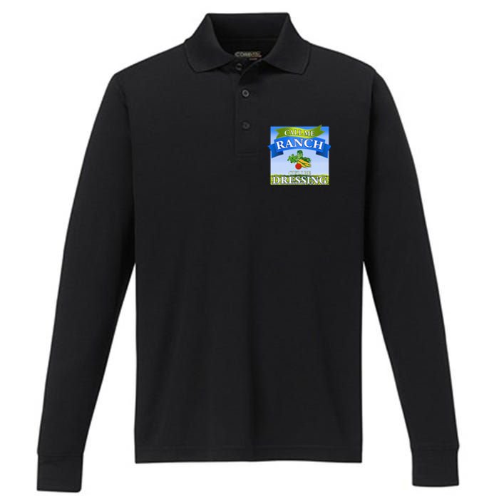 Call Me Ranch Cuz I Be Dressing Funny Meme Swag Drip Performance Long Sleeve Polo