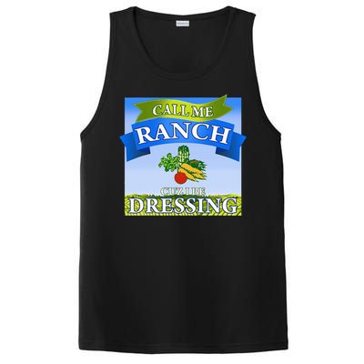 Call Me Ranch Cuz I Be Dressing Funny Meme Swag Drip PosiCharge Competitor Tank