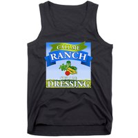 Call Me Ranch Cuz I Be Dressing Funny Meme Swag Drip Tank Top