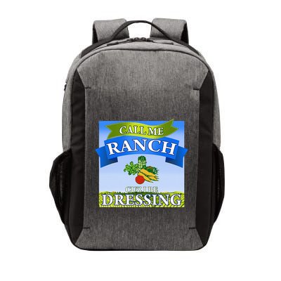 Call Me Ranch Cuz I Be Dressing Funny Meme Swag Drip Vector Backpack