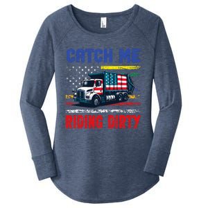 Catch Me Riding Dirty Garbage Vote Trump Truck Women's Perfect Tri Tunic Long Sleeve Shirt