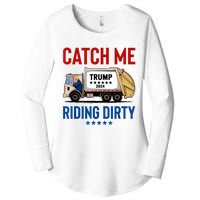 Catch Me Riding Dirty Garbage Vote Trump Truck Trump 2024 Women's Perfect Tri Tunic Long Sleeve Shirt