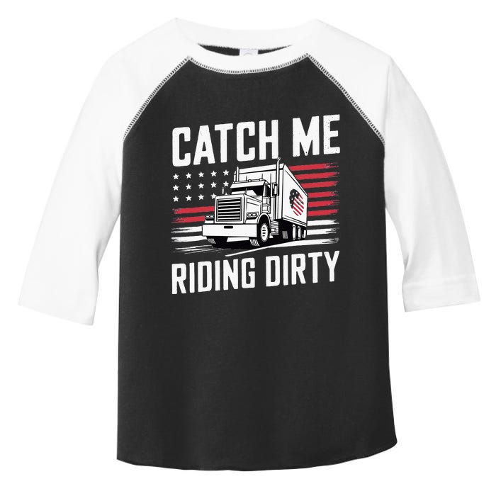 Catch Me Riding Dirty Trump Garbage 2024 Toddler Fine Jersey T-Shirt