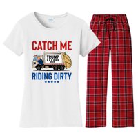 Catch Me Riding Dirty Garbage Vote Trump Truck Trump 2024 Women's Flannel Pajama Set