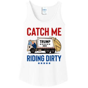 Catch Me Riding Dirty Garbage Vote Trump Truck Trump 2024 Ladies Essential Tank