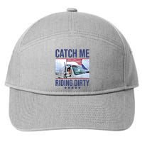 Catch Me Riding Dirty Trump Garbage Man In Trash Truck 7-Panel Snapback Hat
