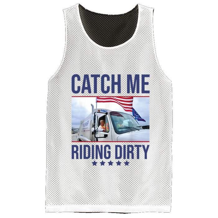 Catch Me Riding Dirty Trump Garbage Man In Trash Truck Mesh Reversible Basketball Jersey Tank