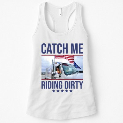 Catch Me Riding Dirty Trump Garbage Man In Trash Truck Womens Tank Top