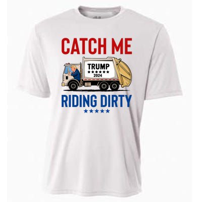 Catch Me Riding Dirty Garbage Vote Trump Truck Trump 2024 Cooling Performance Crew T-Shirt