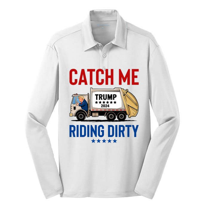 Catch Me Riding Dirty Garbage Vote Trump Truck Trump 2024 Silk Touch Performance Long Sleeve Polo