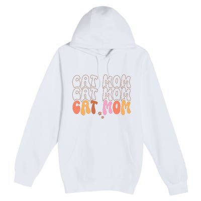 Cat Mom Retro Groovy Cats Adoption Mother's Day Premium Pullover Hoodie