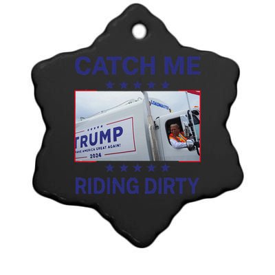 Catch Me Riding Dirty Trump Christmas 2024 Ceramic Star Ornament