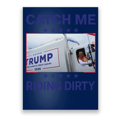 Catch Me Riding Dirty Trump Christmas 2024 Poster