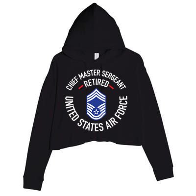 Chief Master Sergeant Retired Air Force Retirement Funny Gift Crop Fleece Hoodie