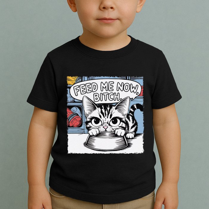 Cat Meme Sarcasm Cussing Cartoon Cat Pun Funny Inappropriate Toddler T-Shirt