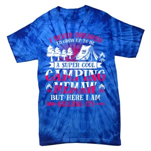 Camping Memaw Supper Cool Memaw Summer Holiday Funny Gift Tie-Dye T-Shirt