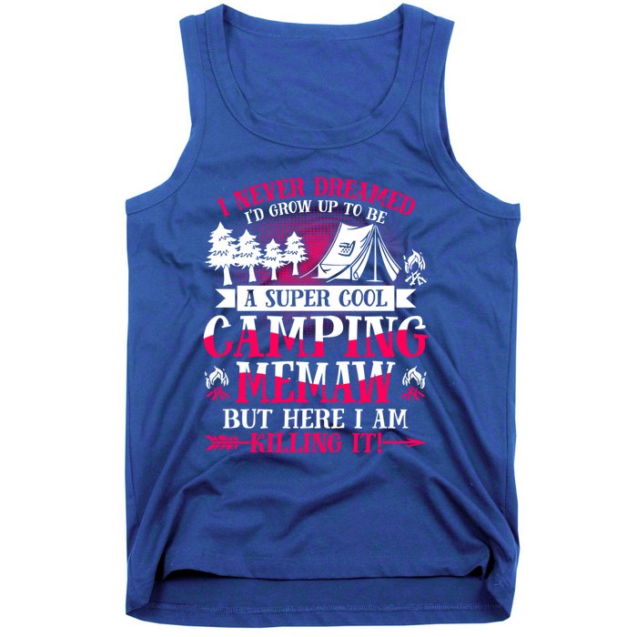 Camping Memaw Supper Cool Memaw Summer Holiday Funny Gift Tank Top