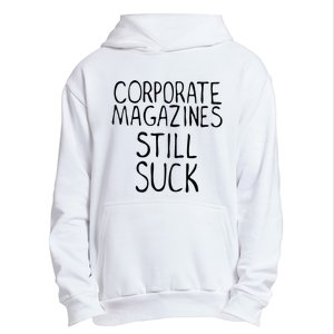 Corporate Magazines Still Suck 90s Grunge Is Dead Music Rock Urban Pullover Hoodie