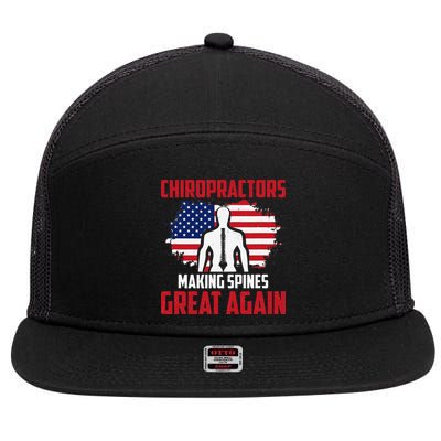 Chiropractors Making Spines Great Physical Therapist Chiro 7 Panel Mesh Trucker Snapback Hat