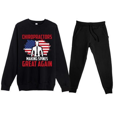 Chiropractors Making Spines Great Physical Therapist Chiro Premium Crewneck Sweatsuit Set